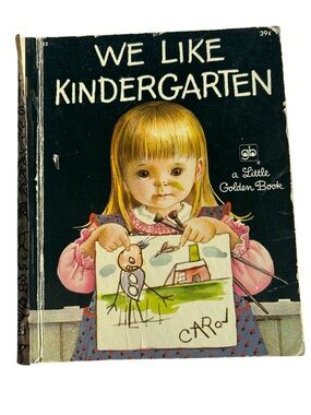 Vintage Little Golden Book - We Like Kindergarten
